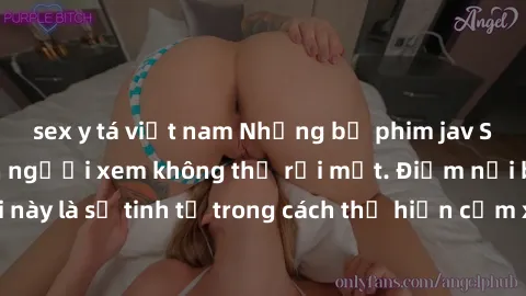 sex y tá việt nam Những bộ phim jav SM không che khiến người xem không thể rời mắt. Điểm nổi bật của thể loại này là sự tinh tế trong cách thể hiện cảm xúc và sự hấp dẫn của những cảnh quay.