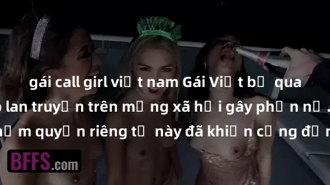 gái call girl việt nam Gái Việt bị quay lén khi tắm, clip lan truyền trên mạng xã hội gây phẫn nộ. Hành động vi phạm quyền riêng tư này đã khiến cộng đồng mạng bức xúc và đòi trừng phạt thật nghiêm kh