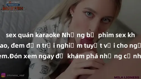 sex quán karaoke Những bộ phim sex không che HD đỉnh cao, đem đến trải nghiệm tuyệt vời cho người xem.Đón xem ngay để khám phá những cảnh quay đẹp mắt và kích thích.