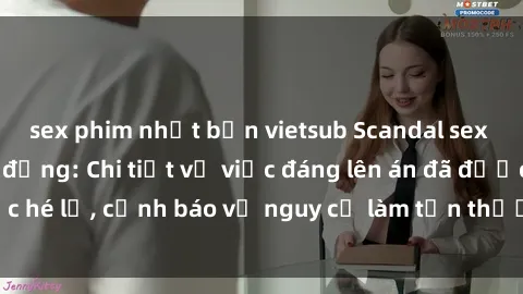 sex phim nhật bản vietsub Scandal sex cô cháu gây chấn động: Chi tiết vụ việc đáng lên án đã được hé lộ, cảnh báo về nguy cơ làm tổn thương tâm hồn trẻ em.