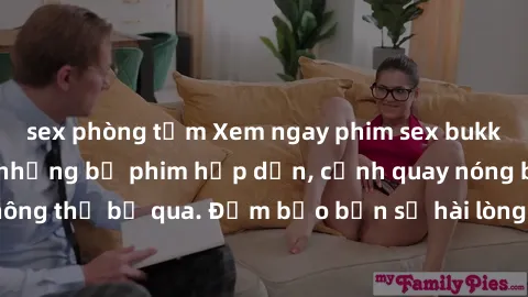 sex phòng tắm Xem ngay phim sex bukkake hàng đầu với những bộ phim hấp dẫn, cảnh quay nóng bỏng không thể bỏ qua. Đảm bảo bạn sẽ hài lòng với trải nghiệm mới lạ này!